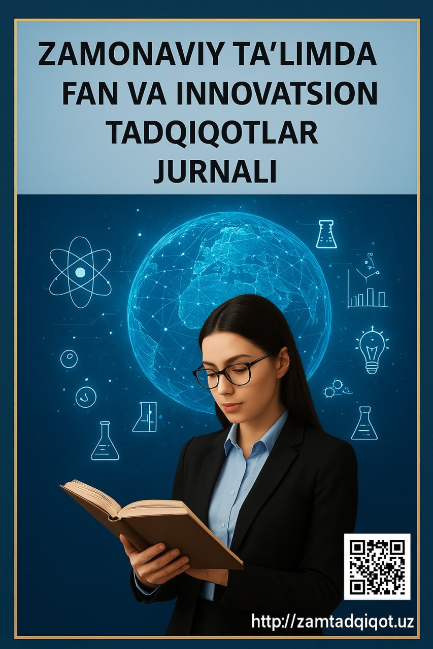 					View Vol. 4 No. 3 (2026): ZAMONAVIY TA'LIMDA FAN VA INNOVATSION TADQIQOTLAR JURNALI
				